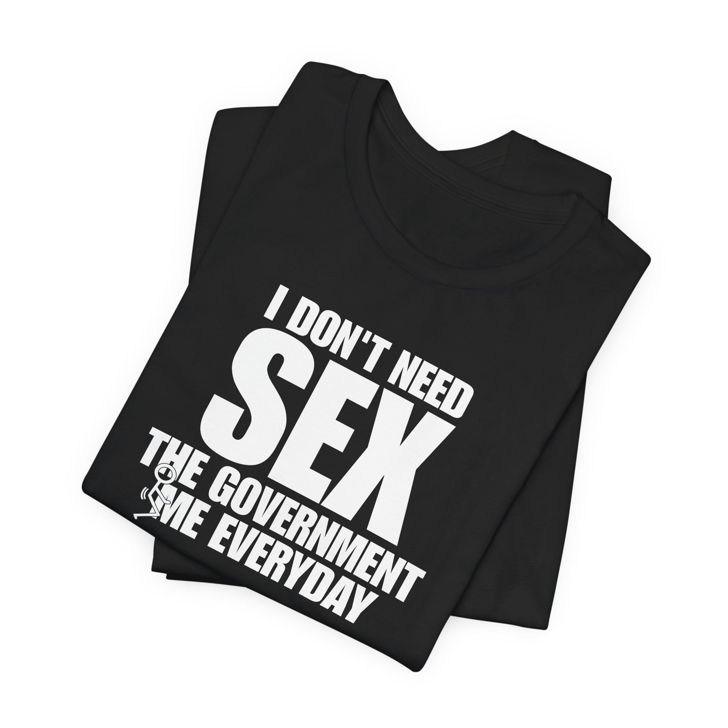 I Don't Need Sex...