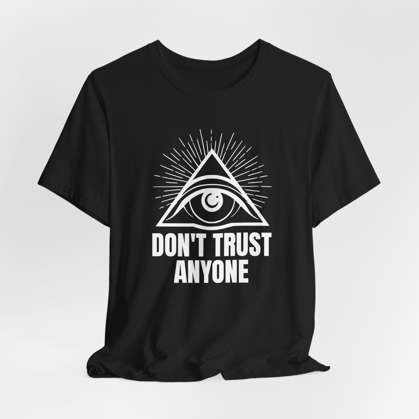 Don't Trust Anyone
