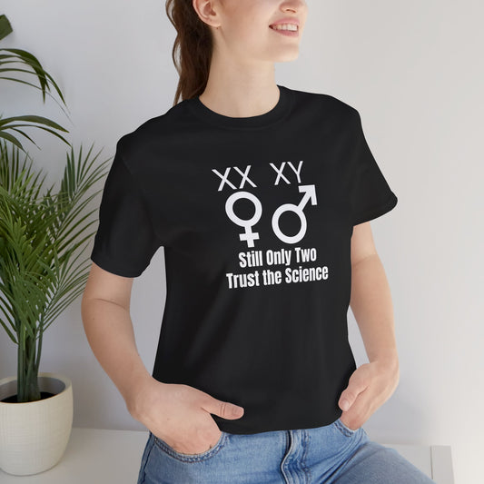 Trust the Science